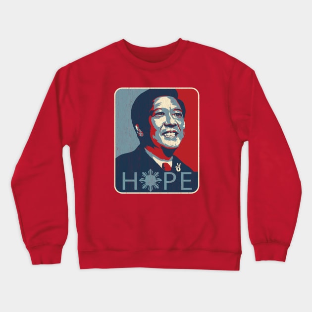 Hope BBM - Bong Bong Marcos Crewneck Sweatshirt by Dailygrind